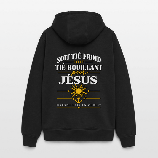 Sweat à capuche unisexe "Tié froid ou bouillant" épais - noir