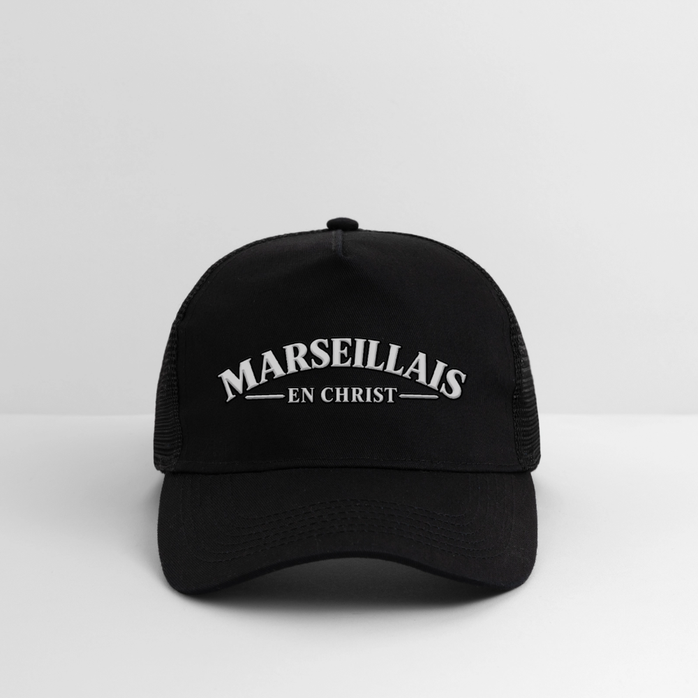 Casquette Trucker "Marseillais en Christ " - noir/noir